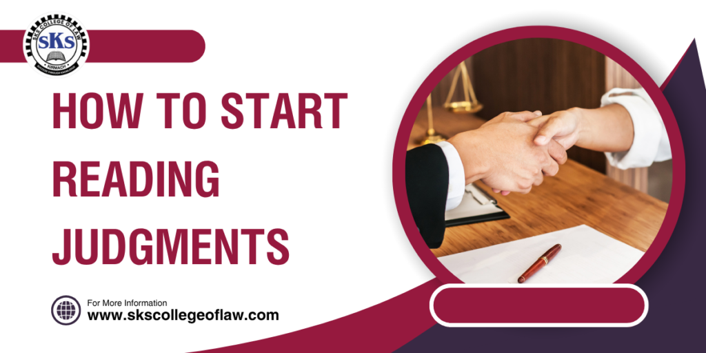How to Start Reading Judgments
