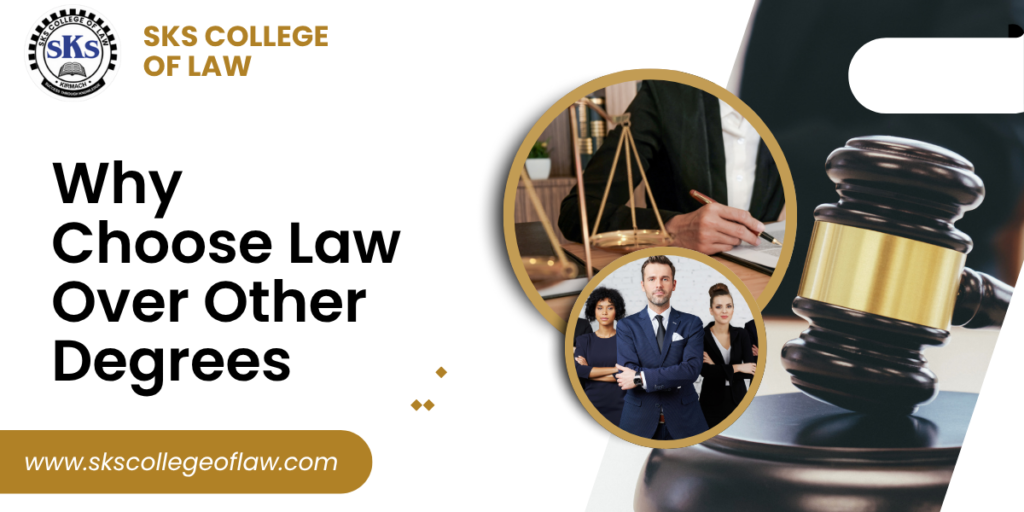 Why Choose Law Over Other Degrees